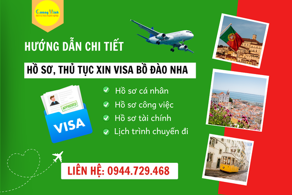HƯỚNG DẪN CHI TIẾT HỒ SƠ VÀ THỦ TỤC XIN VISA BỒ ĐÀO NHA MỚI NHẤT